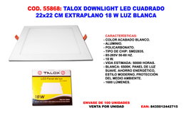 TALOX Downlight LED Cuadrado Extraplano 22 x 22 18 W Luz Blanca