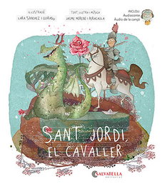 Sant Jordi, el cavaller, Jaume Moreno Peracaula - SALVATELLA