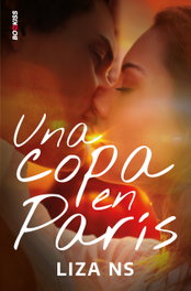 Una copa en París, Liza NS - EDICIONES KIWI