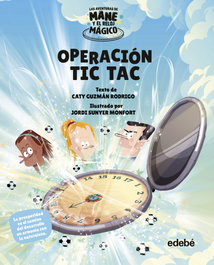 Operación Tic-tac, Caty Guzmán Rodrigo - EDEBE