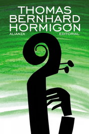 HORMIGON, Thomas Bernhard - ALIANZA