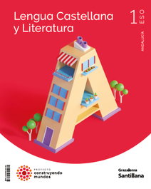 GRAZALEMA, LENGUA Y LITERATURA 1ESO CONSTRUYENDO MUNDOS - ANDALUCIA