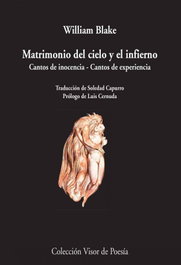 Matrimonio del cielo y del infierno. Los cantos de experiencia, William Blake - VISOR EDITORIAL