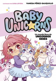 SALAMANDRA, 1.Un mundo lleno de unicornios bebés