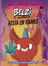 Belzi el sensebanyes 3. Festa en flames, Gemma Brie - Editorial Joventut