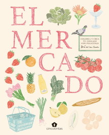 El mercado. Colorea y crea tu collage con pegatinas, CINCO TINTAS