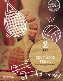 ANAYA, EDUCACIÓN FÍSICA 2ºESO. OPERACIÓN MUNDO 2023 - ANAYA