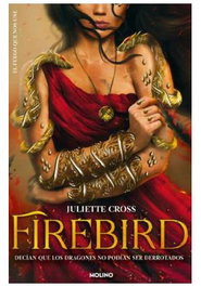 Penguin Random House Grupo Editorial, S.A.U. Firebird (El fuego que nos une 01)