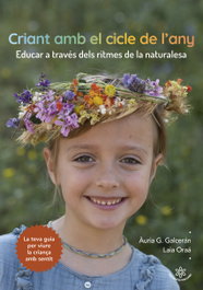 Criant amb el cicle de l´any, Auria G Galceran - ING Edicions