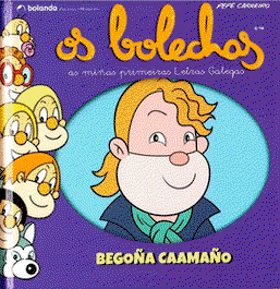Os Bolechas. As miñas primeiras Letras Galegas, José Carreiro Monteiro - BOLANDA