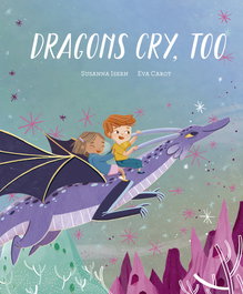 Dragons Cry, Too, Susanna Isern - NUBEOCHO