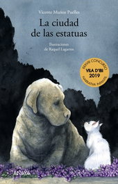 ANAYA, La ciudad de las estatuas - Vicente Muñoz Puelles