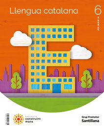 Llengua 6E.Primaria. Construint Mons. Catalunya 2023, GRUP PROMOTOR