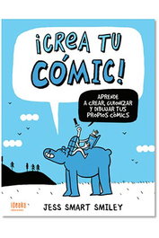 Editorial Luis Vives S.L ¡CREA TU COMIC!