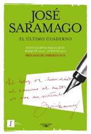 El último cuaderno, José Saramago - ALFAGUARA