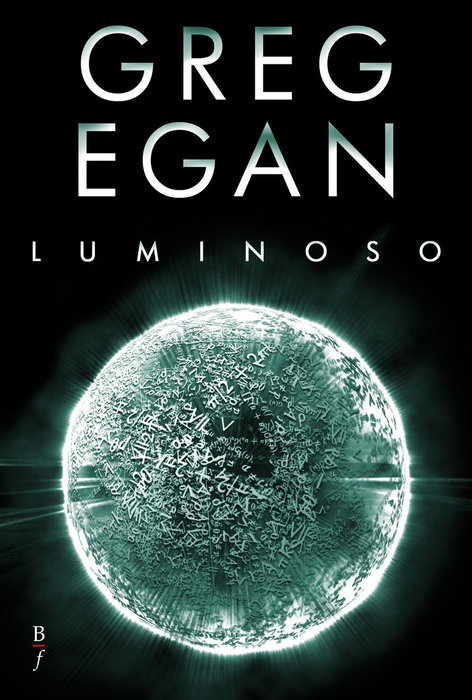 Luminoso, Greg Egan - BIBLIOPOLIS