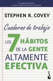 Los 7 hábitos de la gente altamente efectiva, Stephen R. Covey - BOOKET