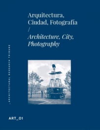 Arquitectura, Ciudad, Fotografía, A.A.V.V. - GENERAL EDICIONES ARQUITECTURA