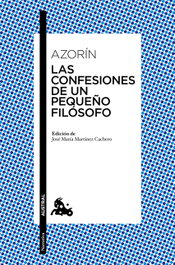 Las confesiones de un pequeño filosofo, Azorín - ESPASA CALPE