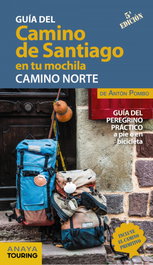 ANAYA, El Camino de Santiago en tu mochila. Camino Norte, Antón Pombo Rodríguez - ANAYA