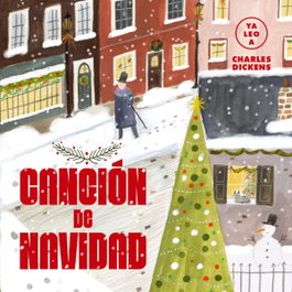 Canción de Navidad (Ya leo a), Charles Dickens - EDITORIAL ALMA