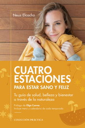EFADOS, Cuatro estaciones para estar sano y feliz - Neus Elcacho