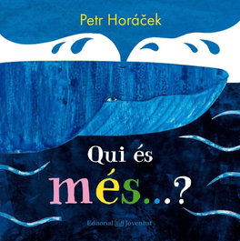 Qui és mes...? - Petr Horàcek
