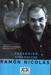 FUNDACION BIEITO LEDO, Faladoiro xubiloso con Ramón Nicolás - VV.AA.