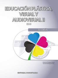 DONOSTIARRA, Educación Plástica, Visual y Audiovisual II - Teoría