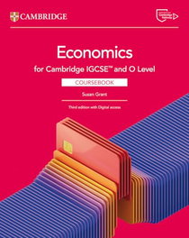 CAMBRIDGE New Cambridge IGCSE and O Level Economics Coursebook +DIG.</h1>