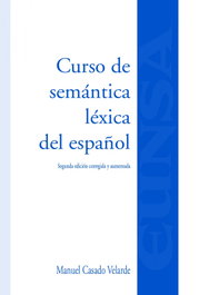 Curso de semántica léxica del español, Manuel Casado Velarde - EUNSA