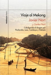 Viaje al Mekong, Javier Nart - PENINSULA