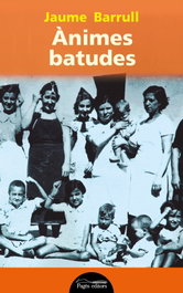 Ànimes batudes, Jaume Barrull Pelegrí - PAGES EDITORS