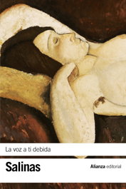 Alianza, La voz a ti debida, Pedro Salinas - Alianza