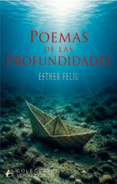 Poemas de las profundidades, Esther Feliu - EDITORIAL ADARVE