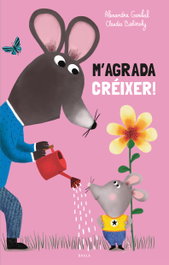 M'agrada créixer!, BAULA - Albums Il·lustrats