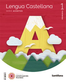 SANTILLANA, 1PRI LENGUA ACENTOS CAST ED22 - SANTILLANA