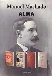 Ediciones Rilke, ALMA, Manuel Machado - Ediciones Rilke