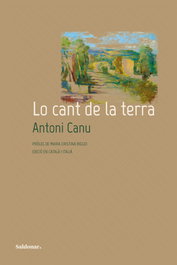Lo cant de la terra, Antoni Canu - Edicions Saldonar