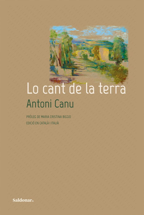 Lo cant de la terra, Antoni Canu - Edicions Saldonar