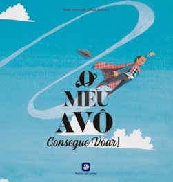 O Meu Avô Consegue Voar - PALETA DE LETRAS