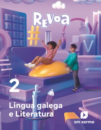 SM, Lingua Galega 2º Primaria Revoa - Galicia 2023