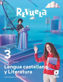 SM, LENGUA CASTELLANA 3R.ESO. REVUELA. VALENCIA 2022