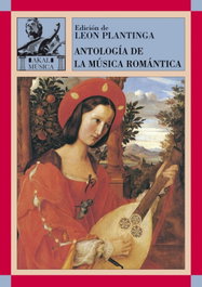 Antología de la música romántica, Leon Plantinga - AKAL