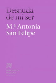 Desnuda de mi ser, María Antonia San Felipe Adán - LOS ACIERTOS