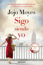 Sigo siendo yo, Jojo Moyes - DEBOLSILLO