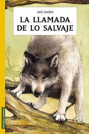 La llamada de lo salvaje, Jack London - JUVENTUD