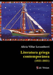 LITERATURA GRIEGA CONTEMPORÁNEA (1821-2021), Alicia Villar Lecumberri - SIAL PIGMALION