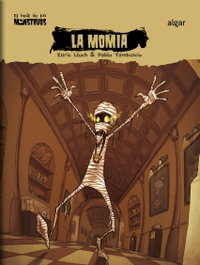 ALGAR EDITORIAL La momia, Enric Lluch Girbés - ALGAR EDITORIAL