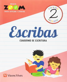 VICENS VIVES, ESCRIBAS CUADERNO DE ESCRITURA 2 PRIMARIA PROYECTO ZOOM